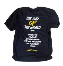 Load image into Gallery viewer, The end of the World Tour T-shirt